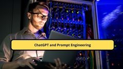 ChatGPT Prompt Engineering